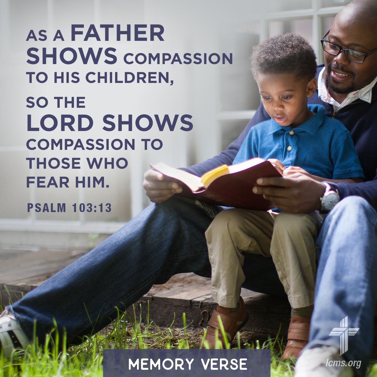 LCMS Memory Verse Psalm 103 Verse 13